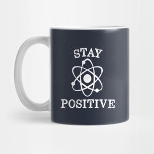 Distressed Vintage Stay Positive Science Mug